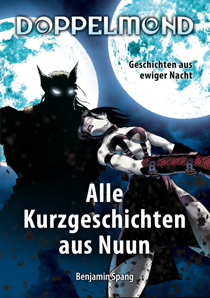 Cover der Kurzgeschichtensammlung "Alle Kurzgeschichten aus Nuun" von Benjamin Spang