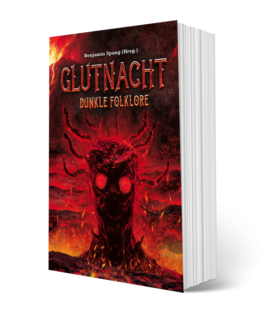 Das Taschenbuch der Anthologie GLUTNACHT: DUNKLE FOLKLORE